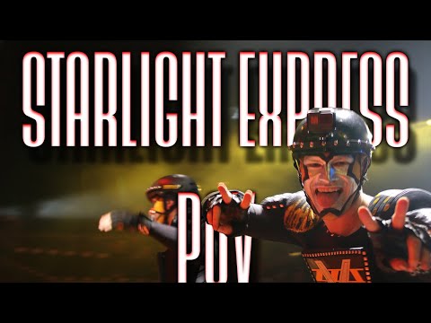 Starlight Express POV 2016