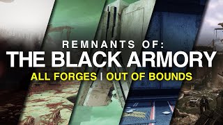 Remnants Of: The Black Armory | Reaching ALL Forges | Destiny 2 OOB