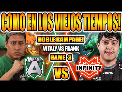 ALLIANCE.LATAM VS INFINITY [BO3] - GAME 3 - VITALY VS FRANK - DPC SA 2023 Tour 2: Division I