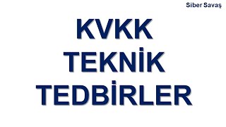 KVKK | TEKNİK TEDBİRLER | REHBER