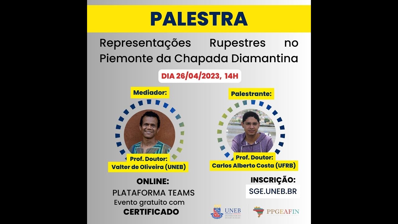 PALESTRA  Representações Rupestres no Piemonte da Chapada Diamantina