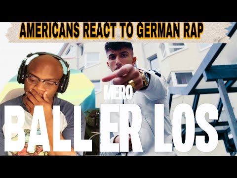 I was Surprised | Mero - Baller Los | AMERICANS REACT TO GERMAN RAP