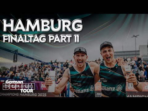 Die German Beach Tour LIVE aus Hamburg - Finaltag 2