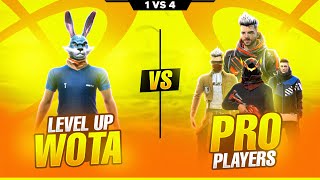 Overpower Wota 🔥 vs Pro Players  Free Fire 1 Vs