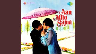 Rang Rang Ke Phool Khile Lyrics - Aan Milo Sajna Title Song