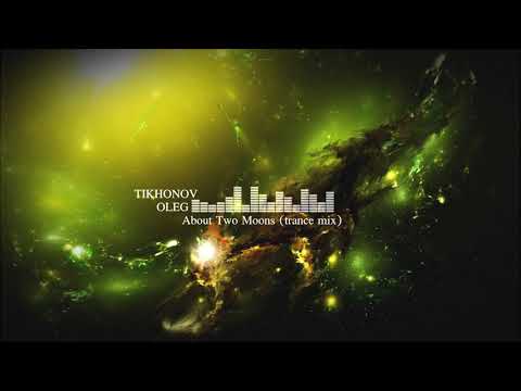 About Two Moons (trance mix)