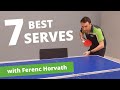 7 most effective table tennis serves (with Ferenc Horvath)