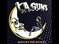 L.A. Guns - Don't Call Me Crazy