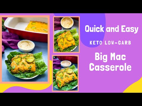 Big Mac Casserole Secret Sauce Keto LOW CARB