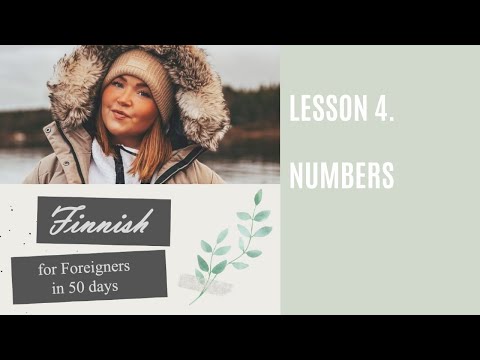 Finnish for Foreigners | Lesson 4. Numbers (Numerot)