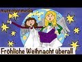 Weihnachtslieder deutsch - Fröhliche Weihnacht ...