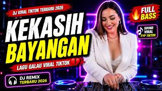 Download lagu DJ KEKASIH BAYANGAN FULL BASS 🔥 Lagu Galau Viral TikTok Terbaru 2026 REMIX mp3 Download lagu DJ KEKASIH BAYANGAN FULL BASS 🔥 Lagu Galau Viral TikTok Terbaru 2026 REMIX mp3