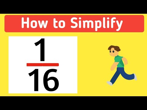 How to Simplify the Fraction 1/16