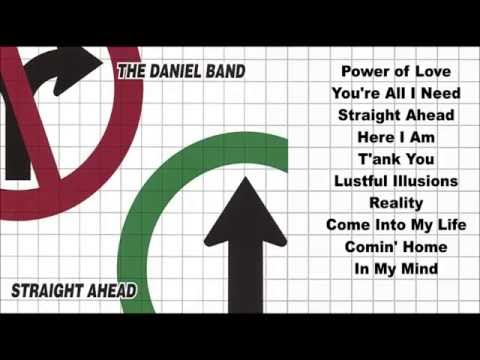Daniel Band -- Straight Ahead  (Full Album)