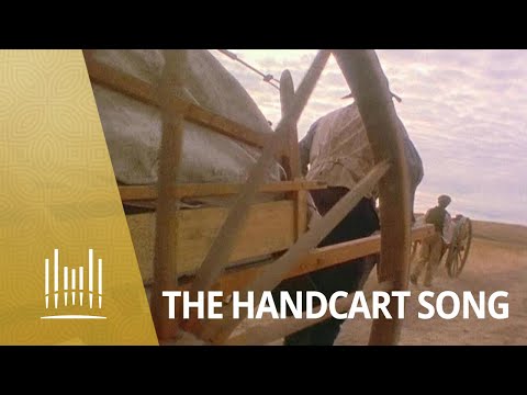 The Handcart Song  | The Tabernacle Choir