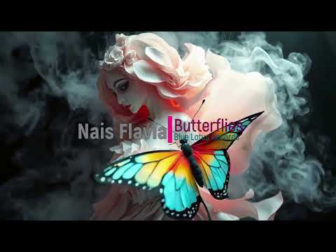 Nais Flavia - Butterflies (Original Mix)