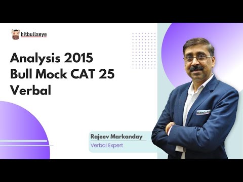 Analysis 2015 Bull Mock CAT 25 - Verbal
