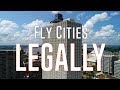 HOW TO Drone in large cities LEGALLY - KEN HERON