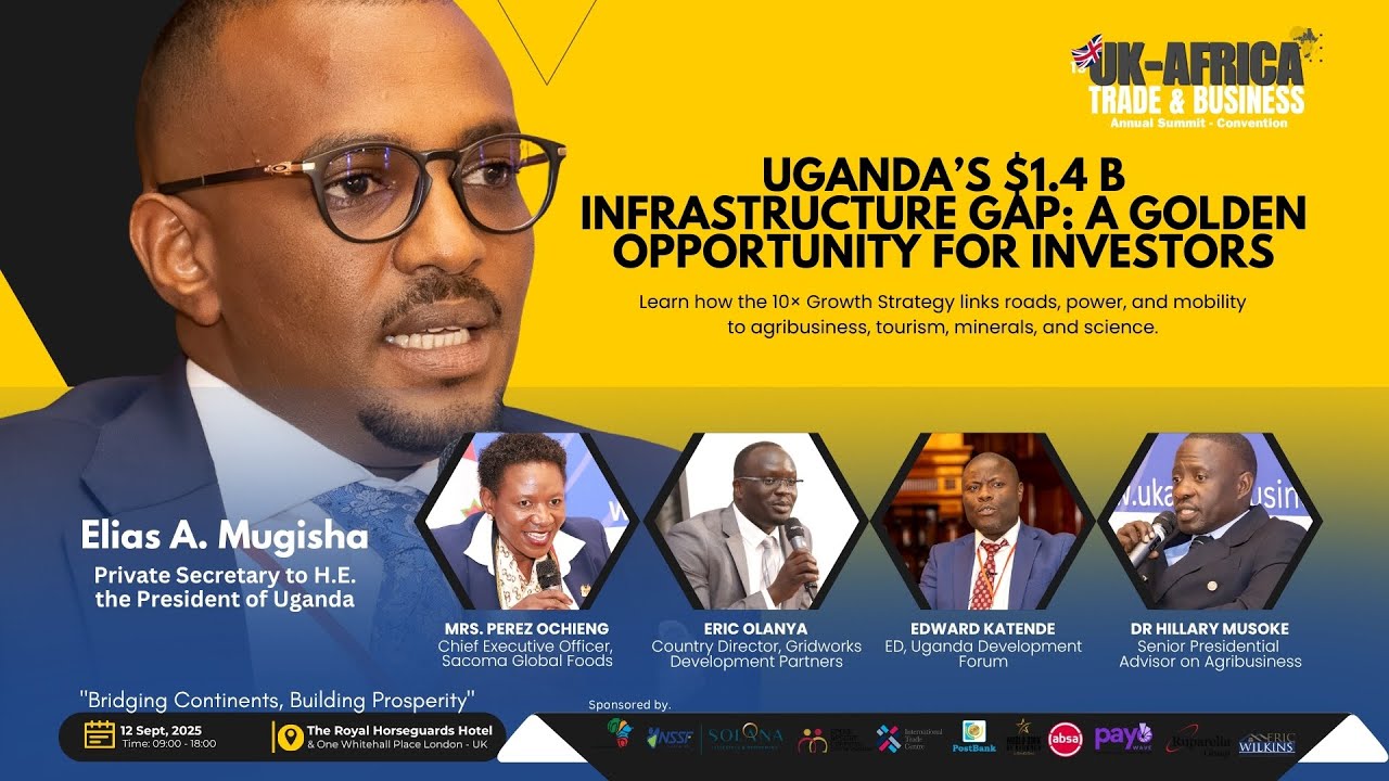 Building Uganda’s 10× Growth Future —Why Infrastructure Leads the Way — Eng.Mugisha | UKAfricaSummit