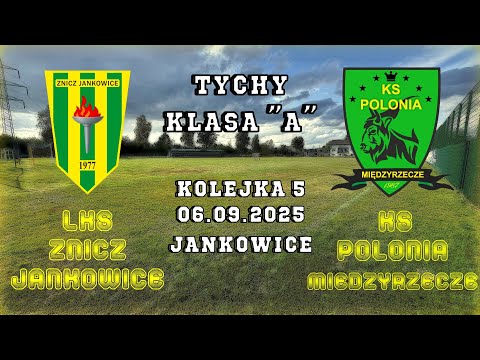 LKS Znicz Jankowice - KS Polonia Międzyrzecze