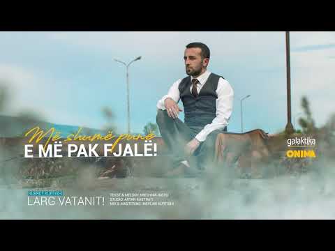 Nusret Kurtishi - Me shum pune e me pak fjale