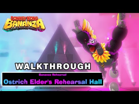 How to do OSTRICH Bananza Rehearsal Hall ► Donkey Kong Bananza
