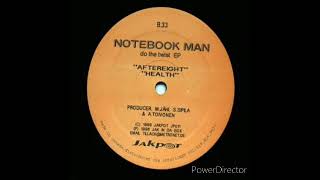 Notebook Man - Health (Do The Twist EP)