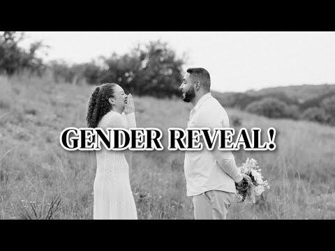OUR OFFICIAL GENDER REVEAL!