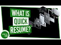What is QUICK RESUME on Xbox Series X?