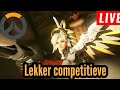 Lekker competitive spelen! - OVERWATCH Livestream!