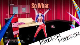 Just Dance 4 - So What