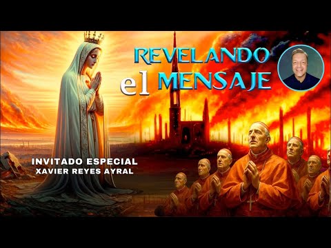 Lo Encontraron: Profecía del Fin de los Tiempos | Mística Advierte sobre 2 Antipapas | Xavier Ayral