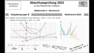 Abschlussprüfung Mathematik 2023 B2 Nachtermin (Parabel)