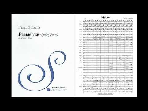 Nancy Galbraith – Febris Ver – Music & Score