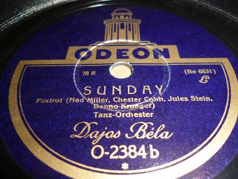 Dajos Béla Tanzorchester, Sunday, Foxtrot, Odeon, 1928