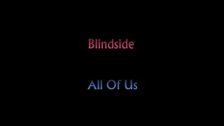 Blindside - All Of Us
