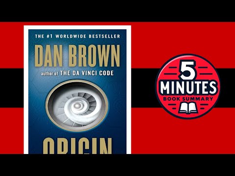 Origin by Dan Brown | 5 minutes Book Summary