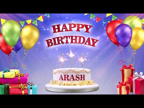 ARASH | Happy Birthday To You | Happy Birthday Songs 2022