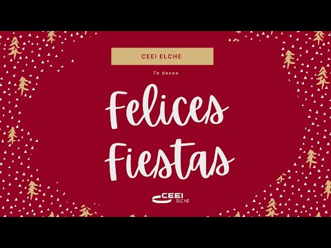 CEEI Elche os desea Feliz Navidad[;;;][;;;]