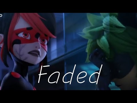Faded~ Miraculous Amv Paris;Tales Of Shadybug And ClawNoir