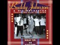 Shufflin & Rollin' - Buddy Johnson
