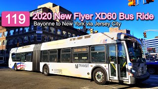 NJ Transit 119 Bus Ride: 2020 New Flyer XD60 20826 from Bayonne to New York