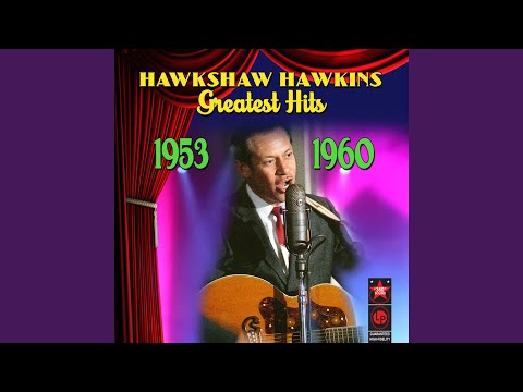 Guilty Of Dreaming - Hawkshaw Hawkins