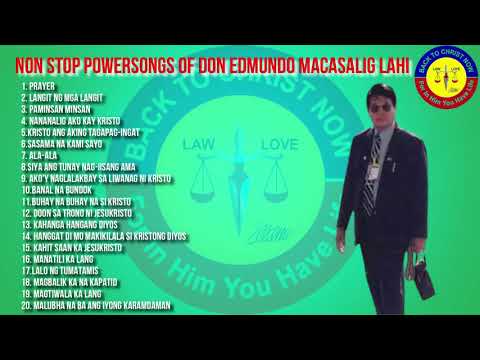 NON-STOP POWER SONGS | ANG HARING AGILA | DON EDMUNDO MACASALIG LAHI