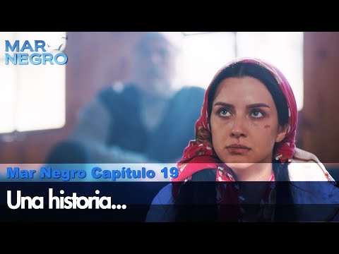 Una historia - Mar Negro Las Escenas