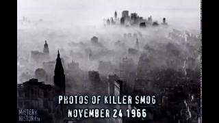 November 24 1966 Mystery Smog Kills 400 In NYC