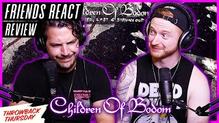 FRIENDS REACT - CHILDREN OF BODOM &quot;Trashed, Lost &amp; Strungout&quot; - REACTION / REVIEW