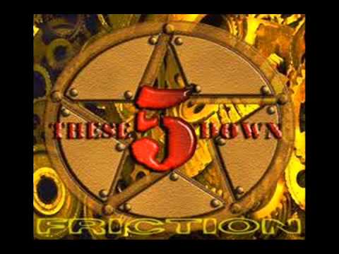 These 5 Down - Friction 2006 [Full Album]