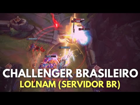 MELHORES JOGADORES DO SERVIDOR BRASILEIRO │ LOLNAM BR