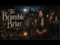 The Bramble Briar (Bruton Town) | English Folk Murder Ballad